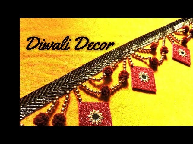 How to make Toran. Bandanwar. Door Hanging || DIY Diwali Decoration Ideas at Home ||