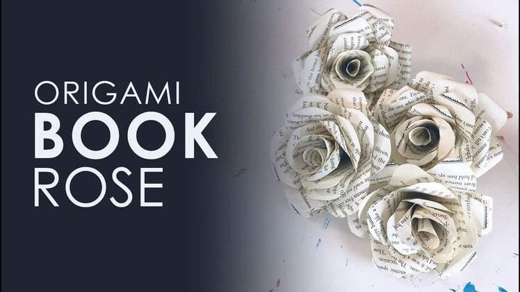 Origami Book Rose | DIY