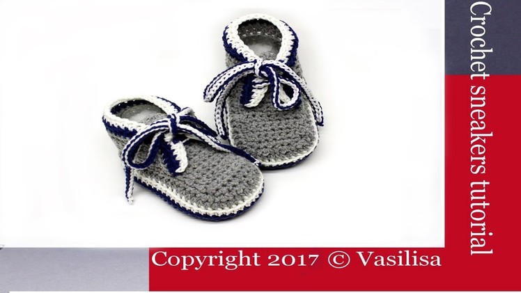 DIY crochet baby sneakers for beginners.Vasilisa