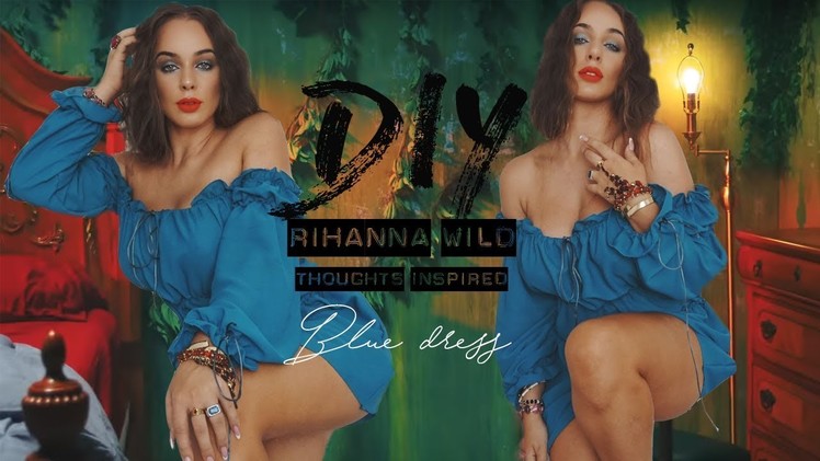 DIY Rihanna Wild  Thoughts inspired Blue Dress | Tijana Arsenijevic