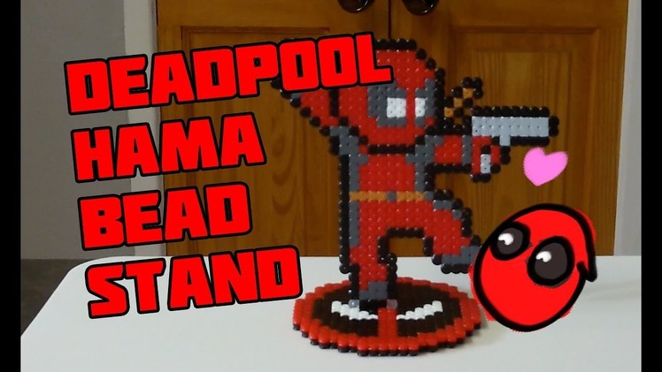 Dogtor Crafts: Deadpool Hama Bead Stands (With Marvel and DC Crossovers!)