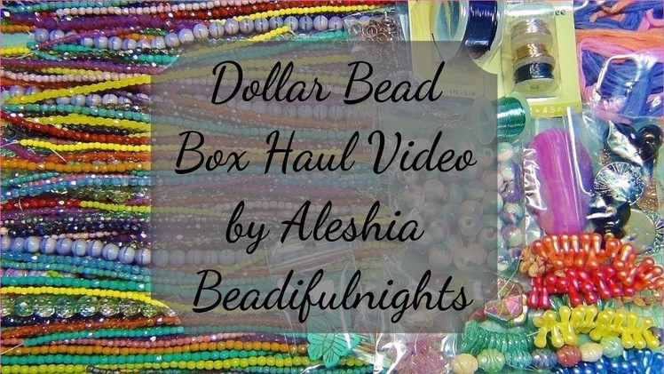 Dollar Bead Box Haul Video