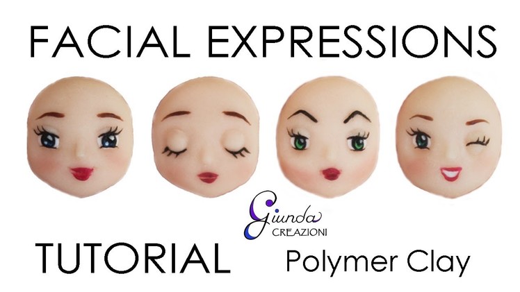 [ENG] Tutorial Facial Expressions for Dolls - Polymer Clay DIY