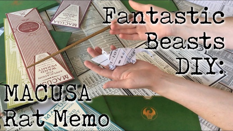 Fantastic Beasts DIY: MACUSA Rat Memo