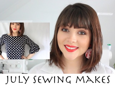 July Sewing Makes 2017 | EllieM