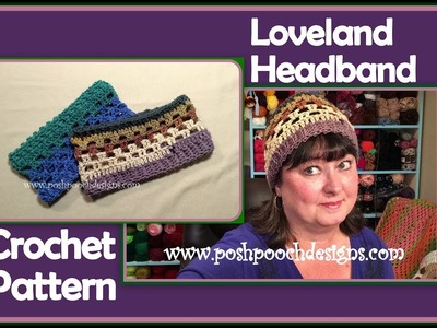 Loveland Headband Crochet Pattern