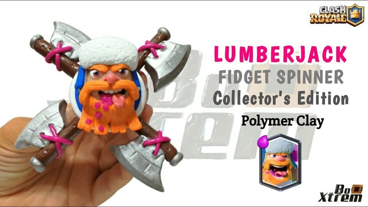 LUMBERJACK FIDGET SPINNER | Clash Royale | Polymer Clay Tutorial