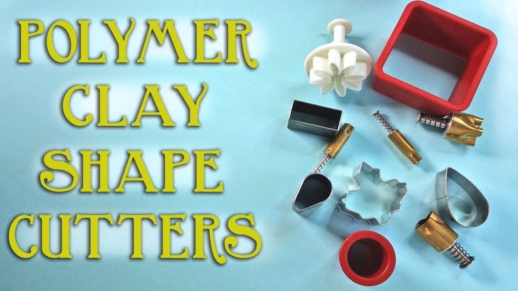 Polymer Clay Tools: Shape.Cookie Cutters Review