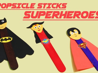 Quick & easy Superhero Popsicle Crafts | Diy Popsicle Stick Crafts for kids