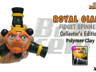 ROYAL GIANT FIDGET SPINNER | Clash Royale | Polymer Clay Tutorial