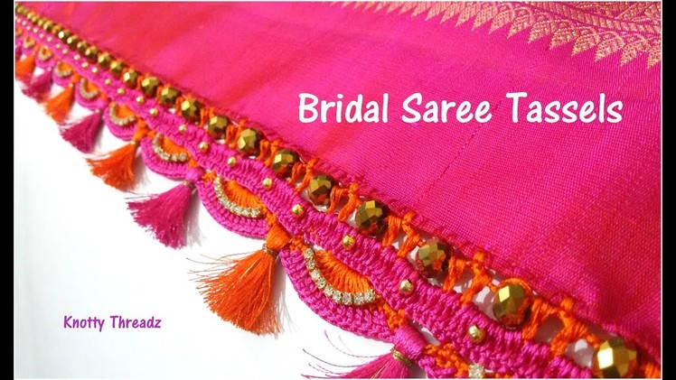Silk Saree Crochet Tassels | Bridal Design using Crystals and Stone Chain | www.knottythreadz.com