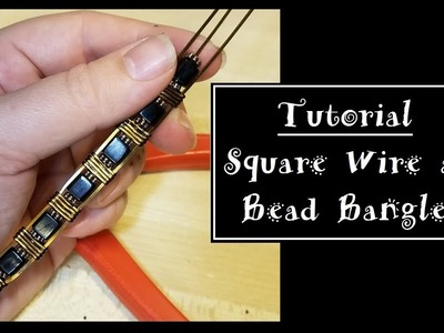 Squire Wire and Bead Bangle Tutorial