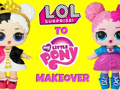 DIY Custom Heartbreaker To Pinkie Pie LOL Surprise Doll My Little Pony MAKEOVER