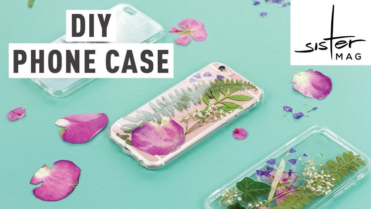 DIY Floral Phone Case #sisterMAGhandmade