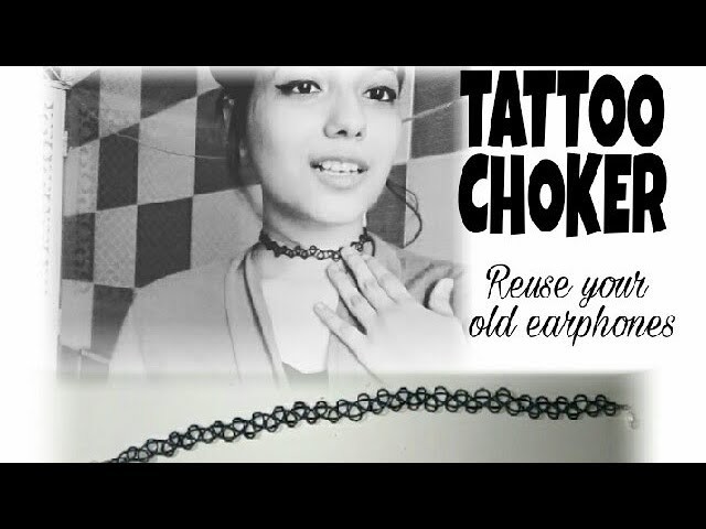 DIY Tattoo Choker || How to make Tattoo Choker ||Using ear phones|| Jahnvi Batra