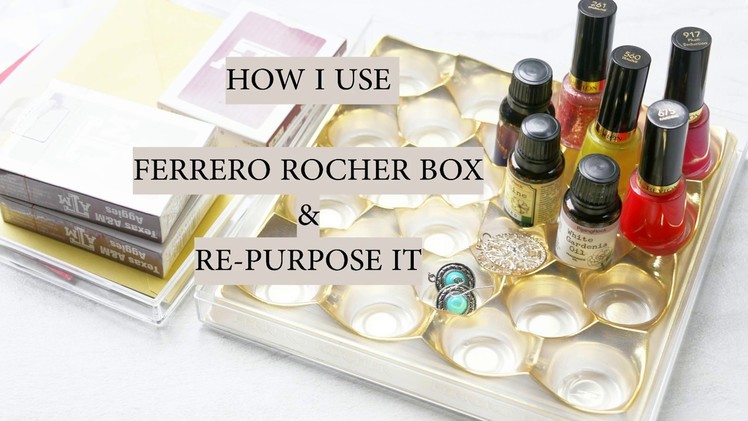 DIY Uses for FERRERO ROCHER Containers | How to re use ferrero rocher containers