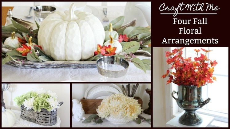 Fall Floral Arrangements | Craft With Me