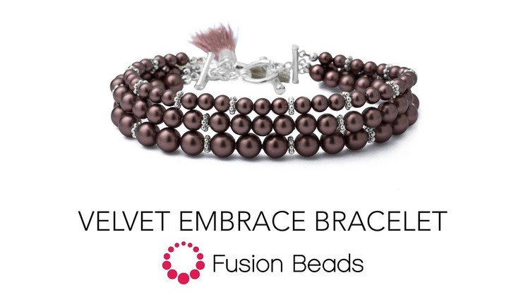 Learn how to make the Velvet Embrace Bracelet by Fusion Beads