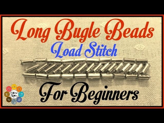 Long Bugle Beads Load Stitch for beginners| Zari Work | Aari Work