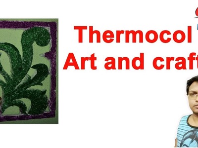 Thermocol decoration || thermocol art || thermocol  craft||thermocol art and craft