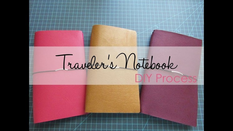 Traveler's Notebook - DIY Process