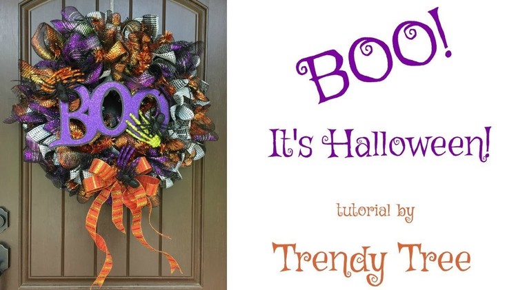 2017 Boo! It's Halloween! A Wreath Tutorial by Trendy Tree