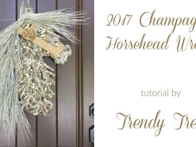 2017 Champagne Horsehead Tutorial by Trendy Tree