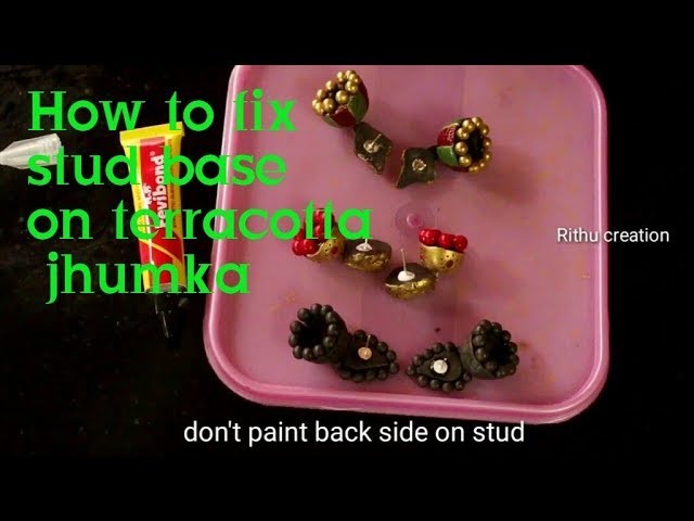 Clay  jhumka finishing.  tutorial for stud fixing on terracotta jhumka