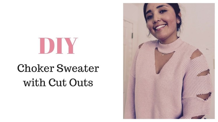 DIY | Choker Sweater with Cut Outs
