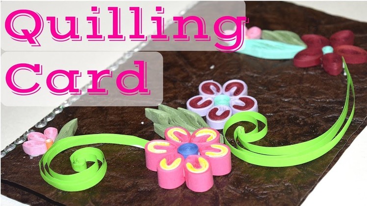 DIY Easy Paper Quilling Greeting Card | Handmade Rakhi Card. Rakshabandhan card | AKdiy
