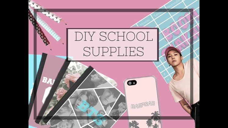 DIY KPOP SCHOOL SUPPLIES | Tina&Lia