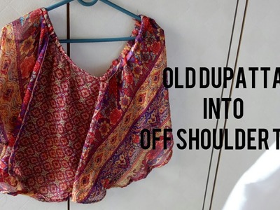 DIY : Recycle Old Dupatta Into Off Shoulder Dress ||