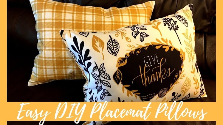 Easy DIY Placemat Throw Pillows | Fall 2017