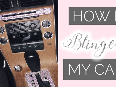 HOW I BLINGED OUT MY CAR!!! | Bedazzled Car Tutorial | Delana Wilkinson