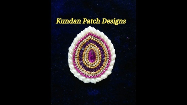 How to make kundan patch for blouse Saree.diy patch.stone patch by art my passion