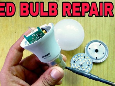 LED BULB REPAIR (DIY) by best idea