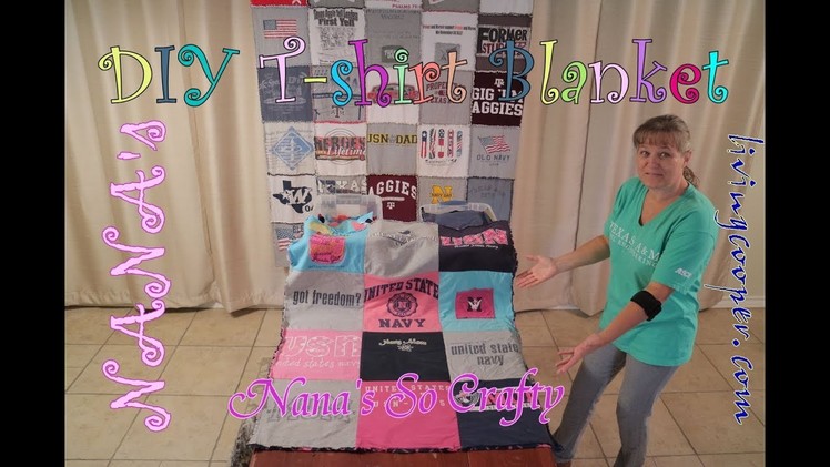 Living Cooper - Nana's DIY Tshirt Blanket How To