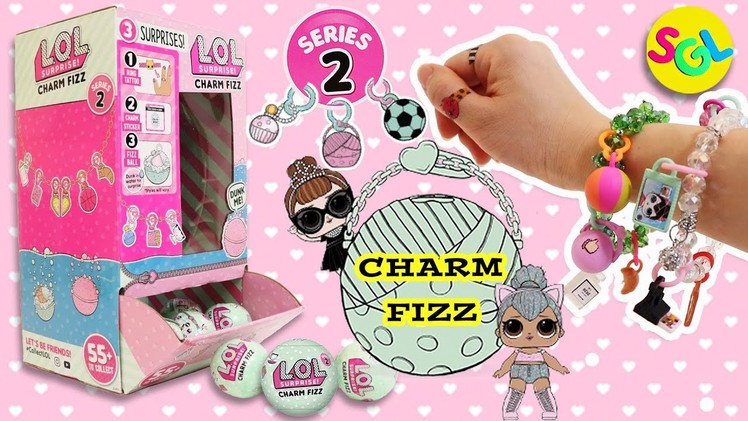 LOL Surprise Dolls Series 2 Charm Fizz: DIY How to Make Charm Bracelets Apply Sticker Tattoo SGL