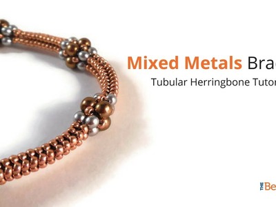 Mixed Metals Bracelet- A Tubular Herringbone Stitch Tutorial