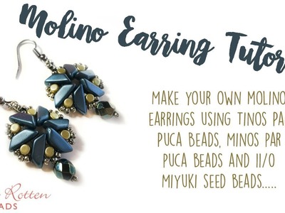 Molino Earrings Tutorial