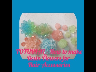 Tutorial - How to make Resin Flowers for Chinese Hair Accessories