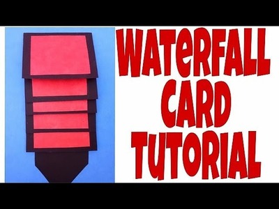 Waterfall Card Tutorial