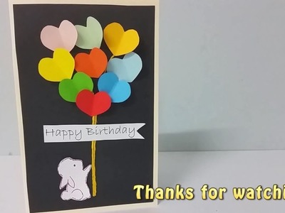 DIY#2: Simple and Quick Dimensional Hearts Balloon Handmade Birthday Card
