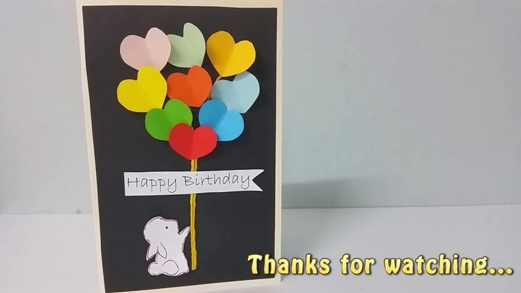 DIY#2: Simple and Quick Dimensional Hearts Balloon Handmade Birthday Card
