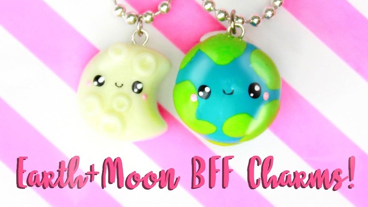 ♡ DIY BFF Earth+Moon Charms!! ♡ | Kawaii Friday
