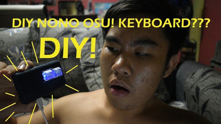 DIY Nono Keyboard Test! Cheap OSU! Keyboard!!