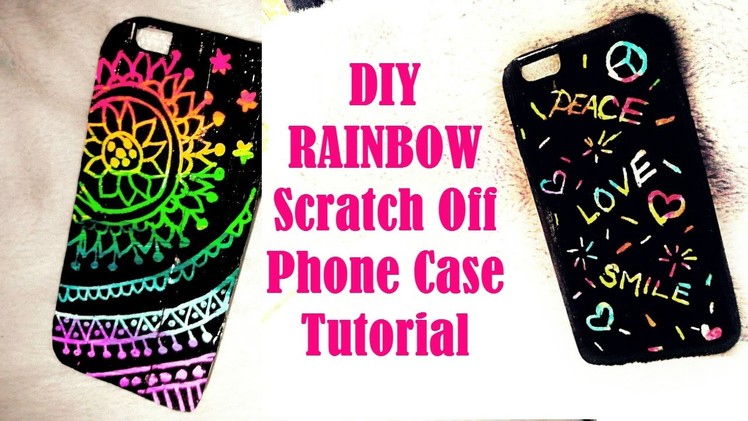 DIY Rainbow Scratch Off Phone Case Tutorial