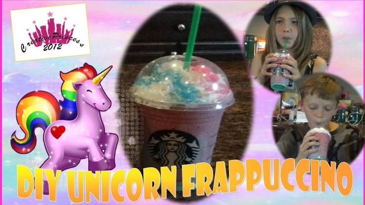 DIY Unicorn Frappuccino. Starbucks - Creative Princess