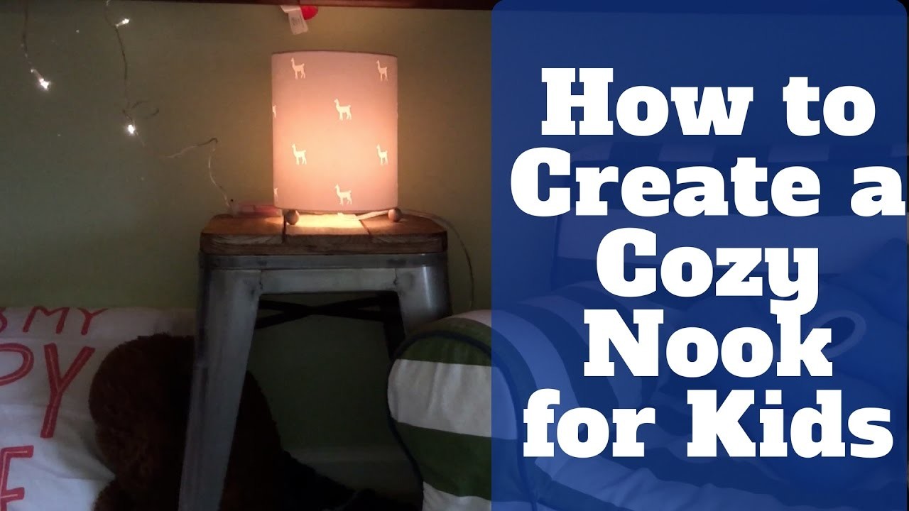 how to create a cozy nook for kids diy cozy corner my crafts and diy projects how to create a cozy nook for kids diy cozy corner my crafts and diy projects