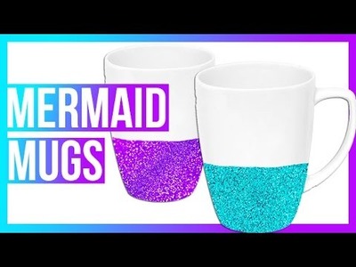 Mermaid Glitter Mugs DIY!